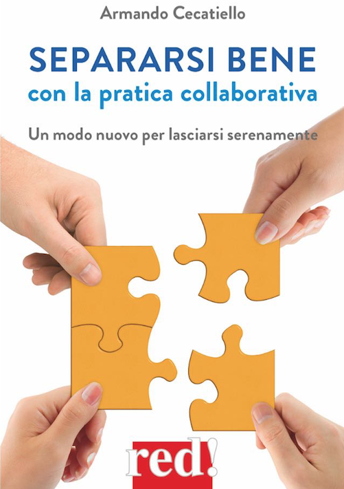 PRATICA COLLABORATIVA, LA MIGLIOR SOLUZIONE A SEPARAZIONE E DIVORZIO